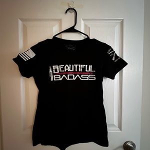 Grunt Style Beautiful Bad*** Shirt
